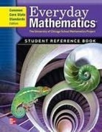 Image of Everyday Mathematics : Student Reference Book