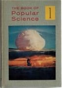 Image of The  Book Of  Popular  Science  Volume 1