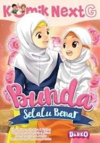 Image of Komik Next G: Bunda Selalu Benar