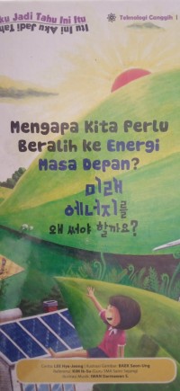 Image of Mengapa Kita Beralih Ke Energi Masa Depan
