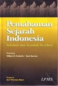 Image of Pemahaman Sejarah Indonesia: Sebelum dan Sesudah Revolusi